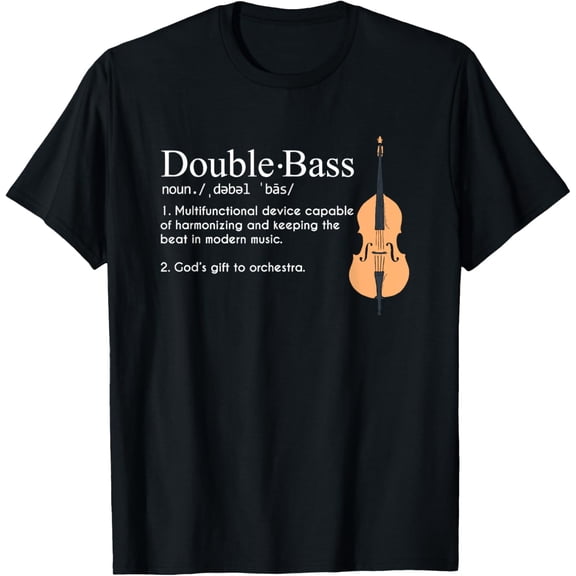 t-shirt Double Bass Definition Upright Bass Instrument T-Shirt mens t shirt，black，women，funny，misfits，men，journey