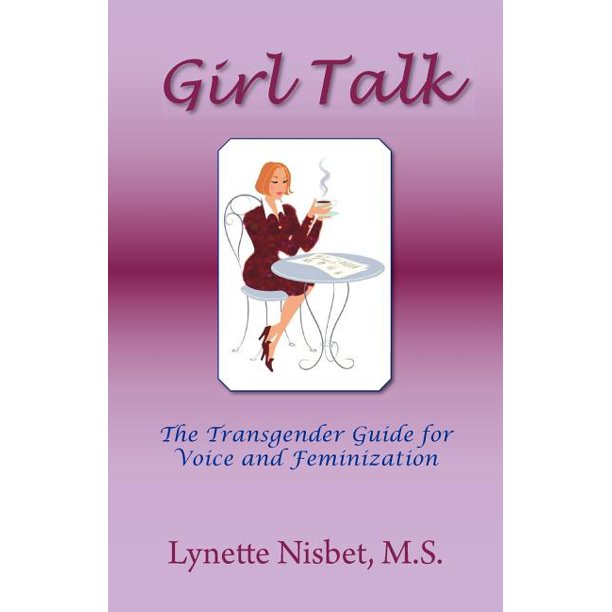 Girl Talk. the Transgender Guide for Voice and Feminization Walmart