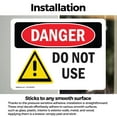 thumbnail image 3 of (2 Pack) Do Not Use OSHA Danger Sign 24 Inch X 18 Inch Vinyl Label Decal Sticker Weather Resistant, UV Protected for Workplace, Business, and Construction Site, Made in the USA, 3 of 7