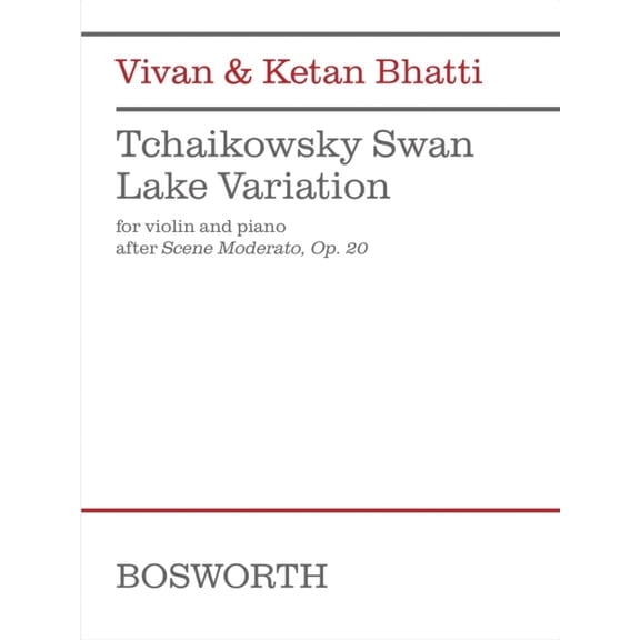 Tchaikovsky Swan Lake Variation (After Scene Moderato, Op. 20) : For Violin and Piano (Paperback)