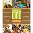 thumbnail image 1 of Pre-Owned Sean Conway's Cultivating Life (Hardcover) 1579653332 9781579653330, 1 of 1