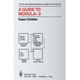 thumbnail image 1 of Pre-Owned A Guide to Modula-2 (Monographs in Computer Science) (Hardcover) 0387962425 9780387962429, 1 of 1