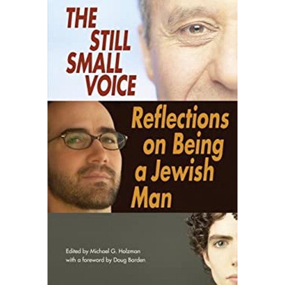 Pre-Owned The Still Small Voice: Reflections on Being a Jewish Man (Paperback) 0807410578 9780807410578