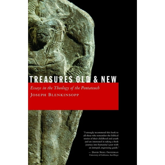 Treasures Old and New : Essays in the Theology of the Pentateuch (Paperback)
