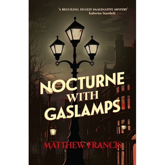 Nocturne with Gaslamps, (Paperback)