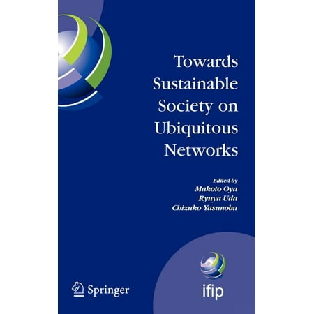 ISBN 9780387856902 product image for IFIP Advances in Information and Communication Technology: Towards Sustainable S | upcitemdb.com
