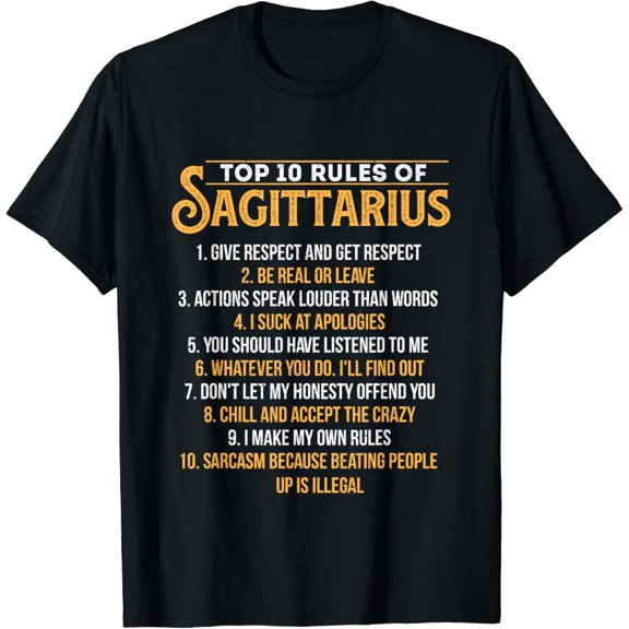 t-shirt Top 10 Rules Of Sagittarius - Zodiac Sign Birthday Horoscope T-Shirt mens,black,women,funny,men,journey,Crew Neck, Short Sleeve,printing