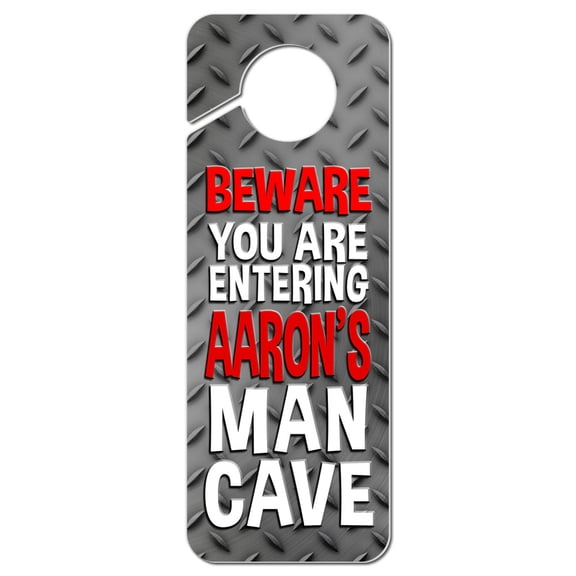 Man Cave Do Not Disturb Plastic Door Knob Hanger Sign Male Names Aa-Al - Aaron