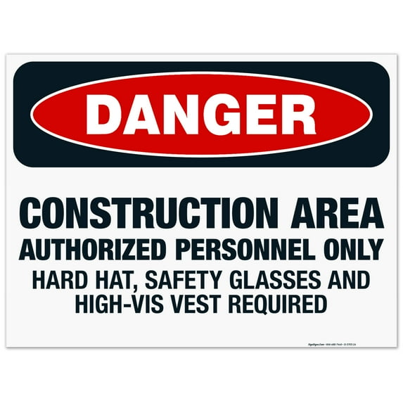 Construction Area Authorized Personnel Only Hard Hat, High-Vis Vest Required Sign, 18x24 Corrugated Plastic