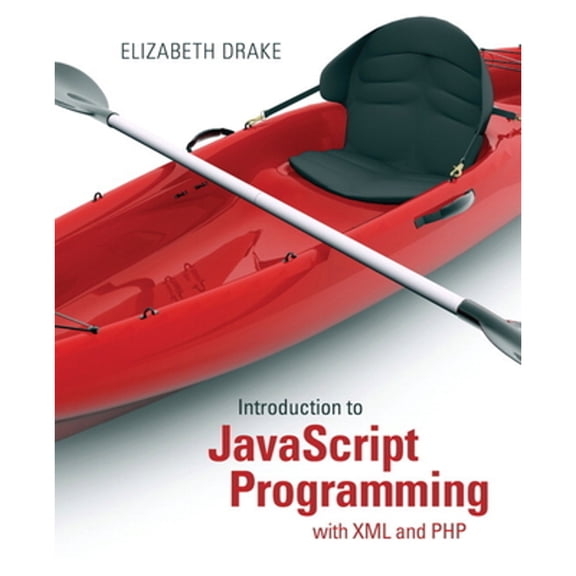 Pre-Owned Introduction to JavaScript Programming with XML and PHP: Creating Dynamic and Interactive Web Pages (Paperback) 0133068307 9780133068306