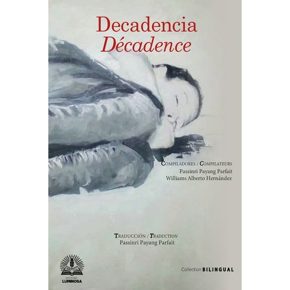 Decadencia, (Paperback)