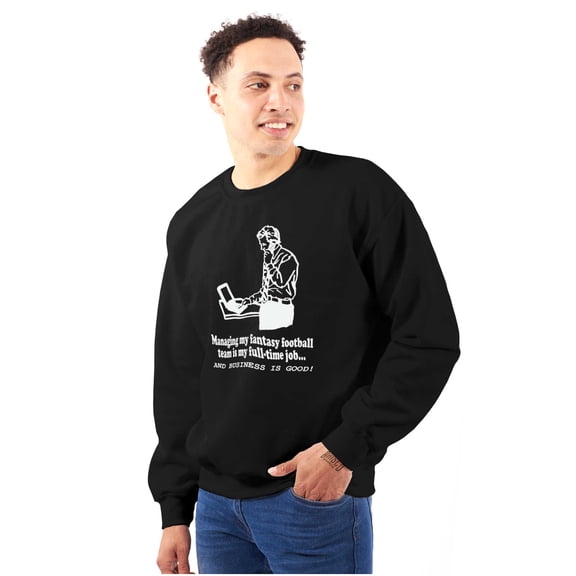 Full Time Job Fantasy Football Sports Men's Crewneck Sweatshirt Brisco Brands S
