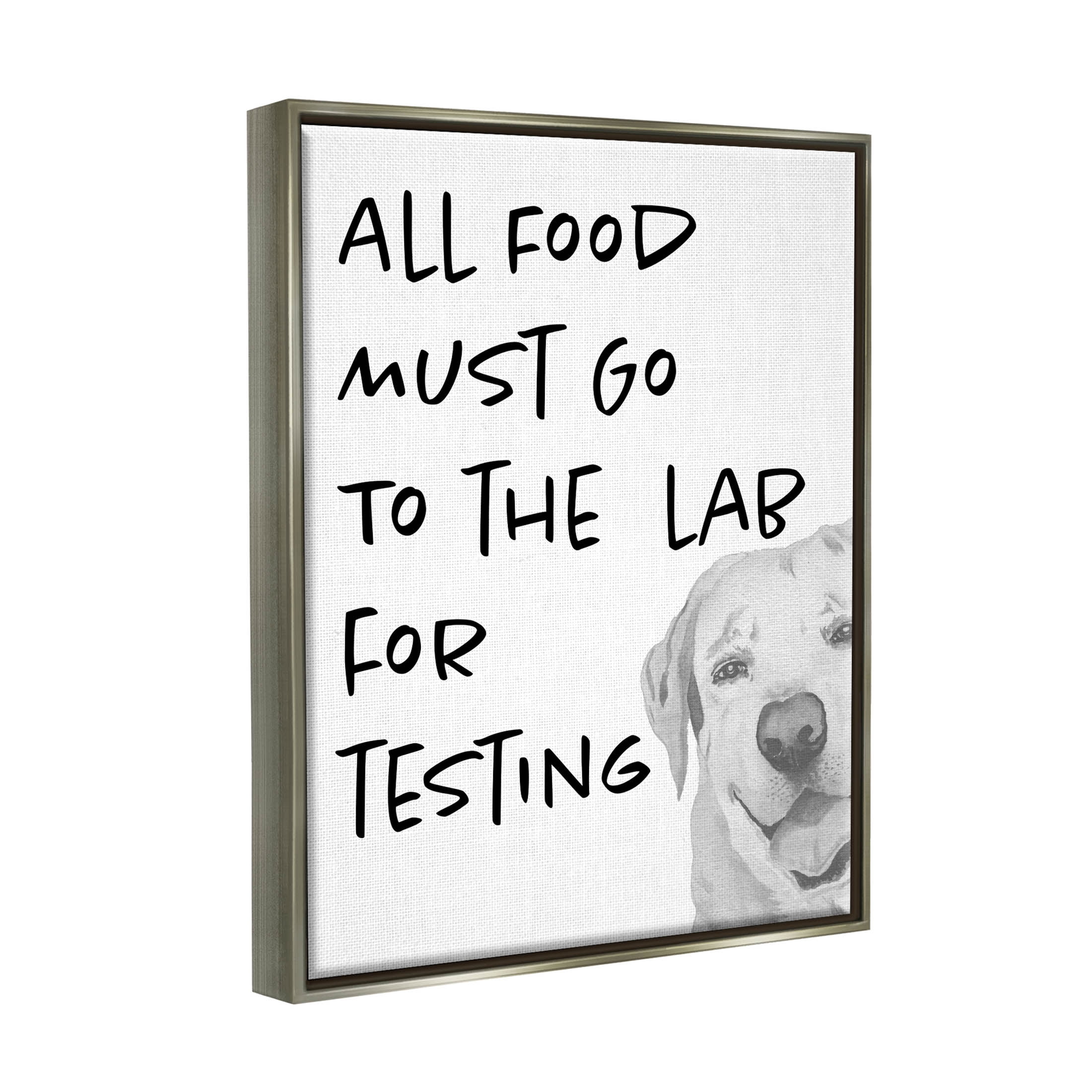 Food To Lab For Testing Funny Dog Animals & Insects Graphic Art Luster Gray Framed Art Print Wall Art