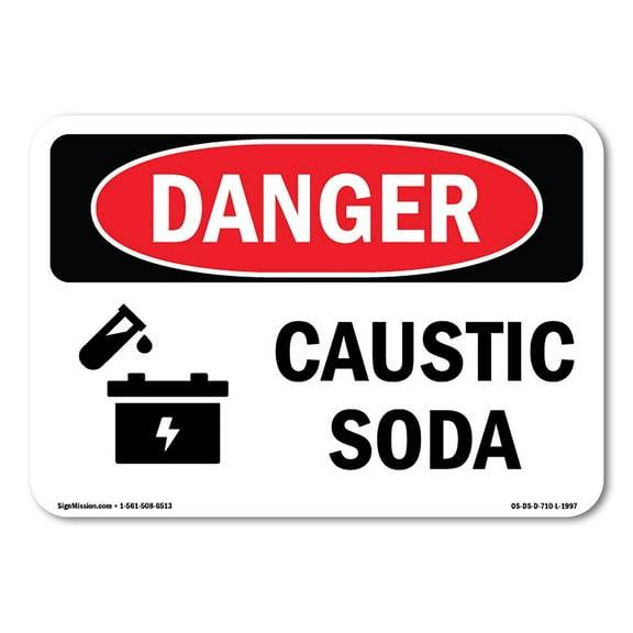 OSHA Danger Sign - Caustic Soda | Plastic Sign | Protect Your Business, Construction Site, Warehouse & Shop Area |  Made in The USA