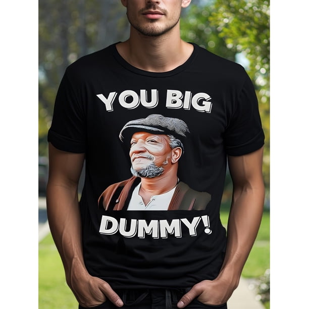 Camiseta vintage "You Big Dummy" de Redd Foxx, inspirada en Sanford & Son de los 80. Mezcla de algodón, manga corta y cuello redondo para hombre. Regalo perfecto para cumpleaños y Navidad. Camisetas i