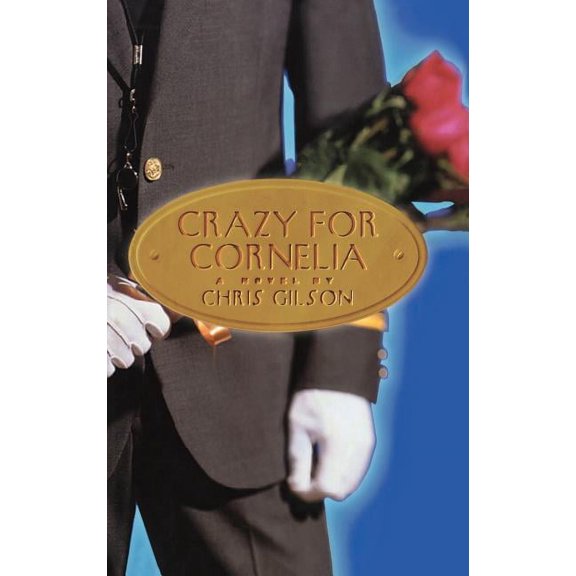 Crazy for Cornelia, (Hardcover)
