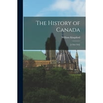 The History of Canada [microform] : [1756-1763] (Paperback)