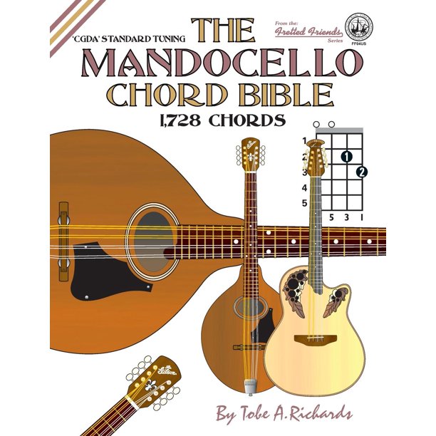 The Mandocello Chord Bible CGDA Standard Tuning 1,728 Chords (Paperback)