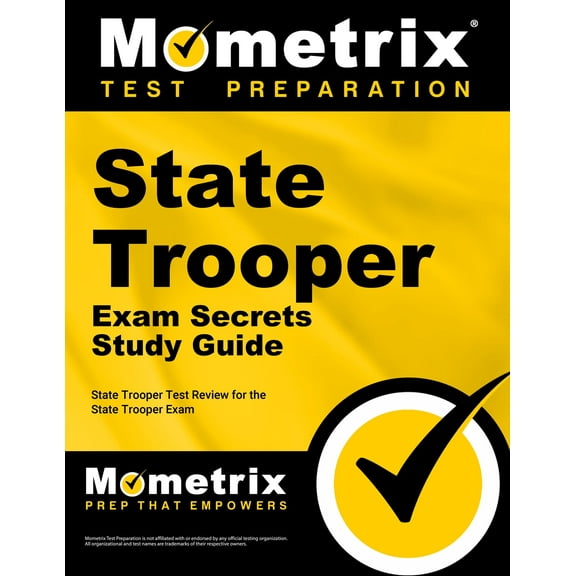 State Trooper Exam Secrets Study Guide