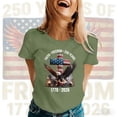 thumbnail image 2 of 250th Anniversary USA Shirts Eagle 250th Anniversary 1776–2026, Independence Day T-Shirt, 2 of 4