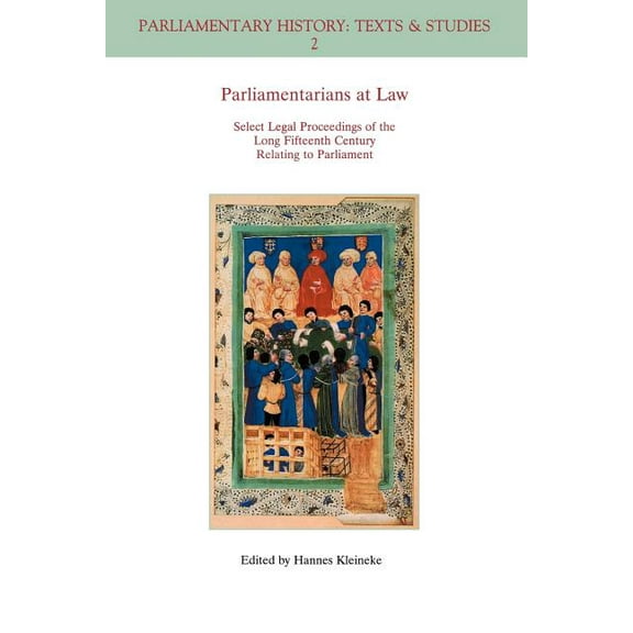 Parliamentary History Book: Parliamentarians at Law (Paperback)