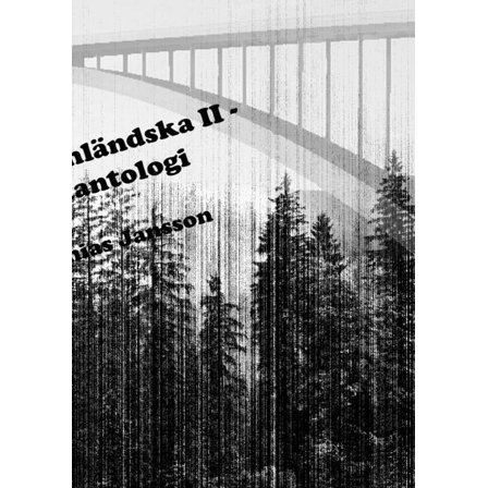 Di Ã¥ngermanlÃ¤ndska II - en diktantologi, (Paperback)