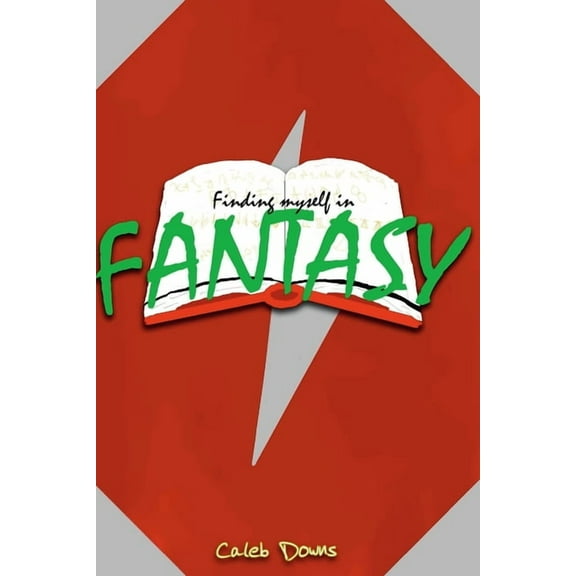 Finding Myself In Fantasy, (Paperback)
