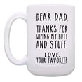 thumbnail image 2 of ThisWear Funny Dad Coffee Mug Thanks for Wiping My Butt and Stuff Dad Presents 15oz Coffee Mug, 2 of 4