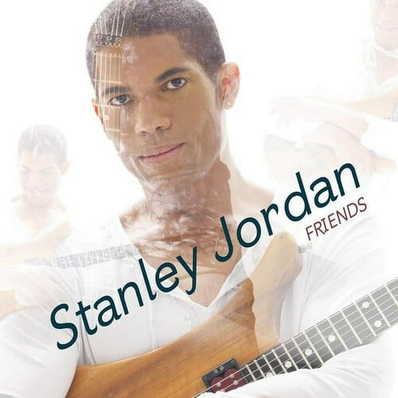 Stanley Jordan - Friends - Jazz - CD