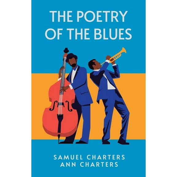 The Poetry of the Blues (Paperback)