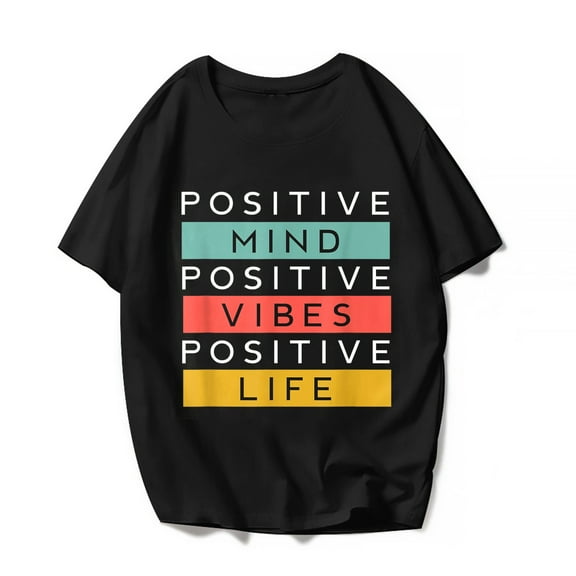 Tops For Women Positive Mind Positive Vibes Positive Life Graphics T-Shirt Funny Casual Short sleeve Shirts Gift Tee Black Small