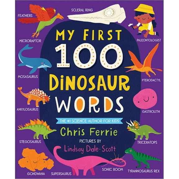 My First 100 Dinosaur Words (Board Book)