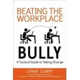 thumbnail image 2 of Beating the Workplace Bully: un Guide Tactique pour Prendre les Charges, 2 of 7