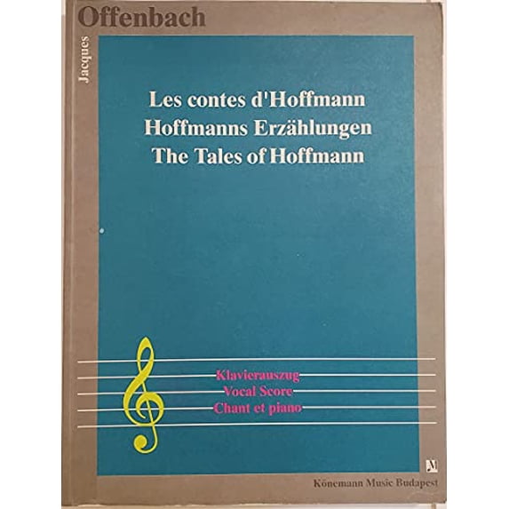 Pre-Owned Offenbach: Tales of Hoffmann: Vocal Score (Paperback) 9638303182 9789638303189