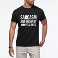 thumbnail image 5 of "Sarcasm Just One of Many Talents" Men's unisex Graphic T-shirt, 5 of 5