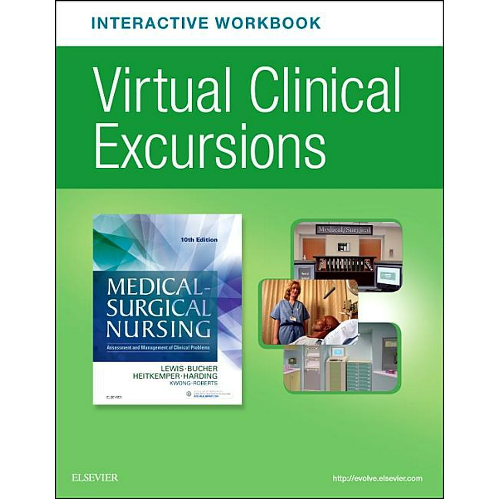 Virtual Clinical Excursions Online and Print Workbook for Medical
