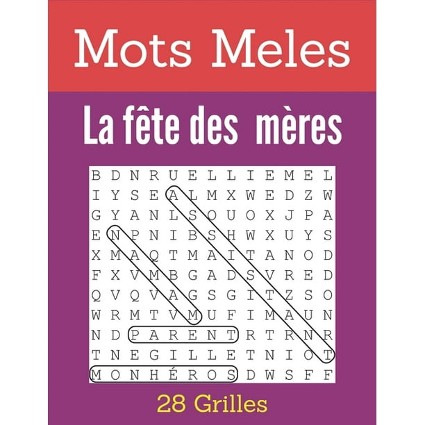 Mots Meles La Fete Des Meres Jeux D Esprit Pour Maman Casse Tete Facile De Recherche De Mots Pour La Fete Des Meres Pour Les Adultes Et Les Enfants Plus Ages Avec Des Solutions