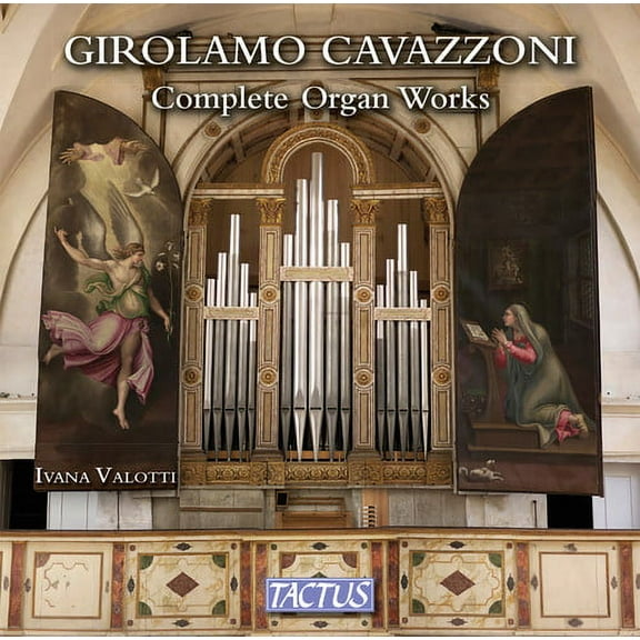 Cavazzoni / Valotti - Girolamo Cavazzoni: Complete Organ Works - Music & Performance - CD