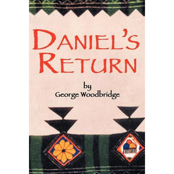 Daniel's Return, (Paperback)