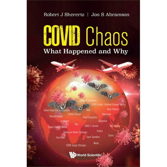 Covid Chaos: What Happened and Why, (Paperback)