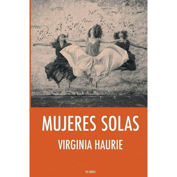 Mujeres solas (Paperback)