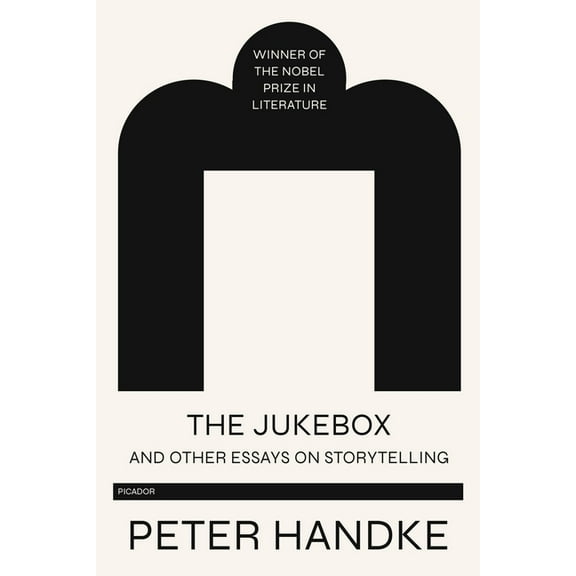 The Jukebox and Other Essays on Storytelling, (Paperback)