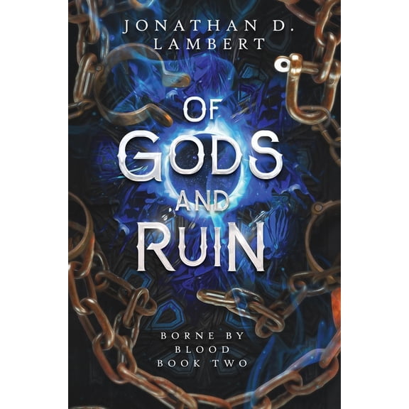 Borne by Blood Of Gods and Ruin, Book 2, (Paperback)