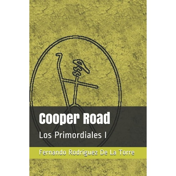 Los Primordiales: Cooper Road: Los Primordiales I (Paperback)