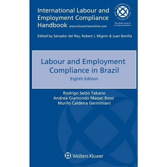 Labour and Employment Compliance in Brazil, (Paperback)