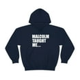 thumbnail image 2 of Malcolm X Taught Me Unisex Hoodie, S-5XL Black History Month Black Power, 2 of 5