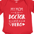 thumbnail image 4 of Inktastic My Mom is a Doctor and a Hero Boys or Girls Long Sleeve Baby Bodysuit, 4 of 5