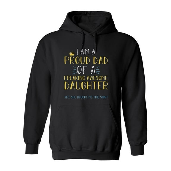 I Am A Proud Dad Quote Hoodie Men -GoatDeals Designs, Male Small