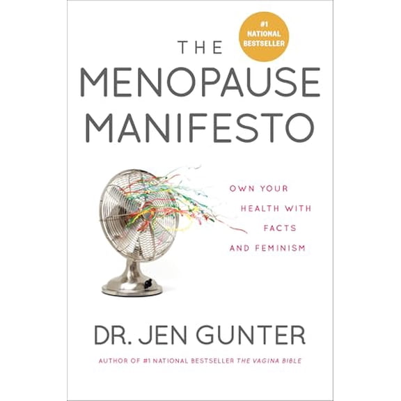 Pre-Owned The Menopause Manifesto (Paperback) 0735280789 9780735280786