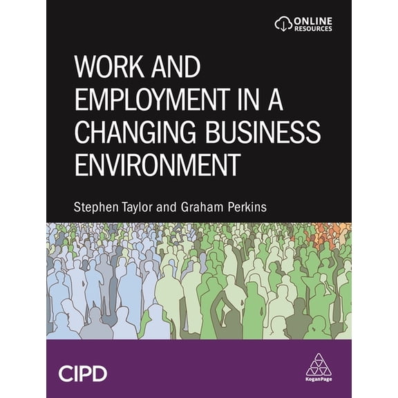 Work and Employment in a Changing Business Environment, (Hardcover)